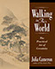 Walking in This World